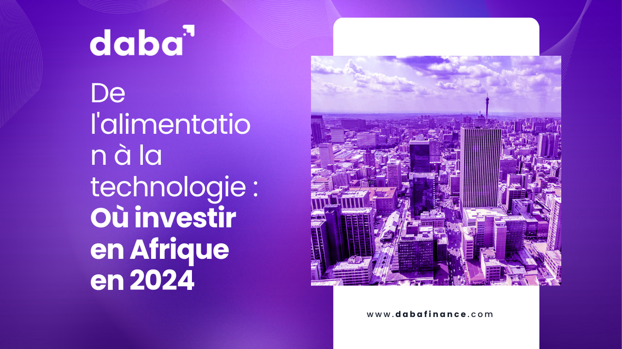 Daba finance investissez dans l'Afrique